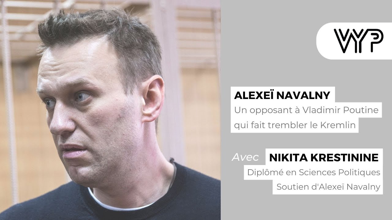 VYP avec Nikita Krestinine, soutien du militant russe Alexeï Navalny