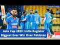 Asia Cup 2023: India beats Pakistan by 228 runs