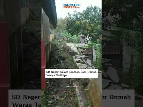 SD Negeri Salam Longsor, Satu Rumah Warga Tertimpa #beritaterkini