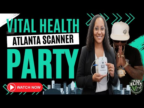 Atlanta Scanner Party 🔥 | Vital Health Global Live Experience