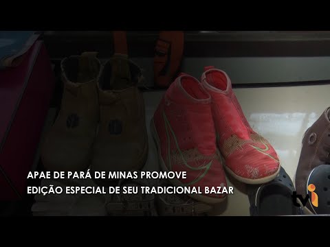 Vídeo: APAE de Pará de Minas promove edição especial de seu tradicional bazar