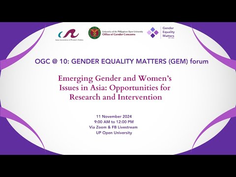 GEM Forum - Emerging Gender and Women’s Issues in Asia: Opportunities for Research and Intervention