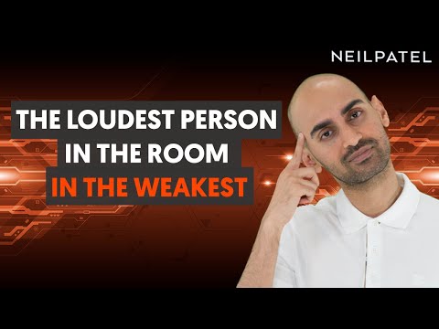 The Loudest Person in the Room in the Weakest