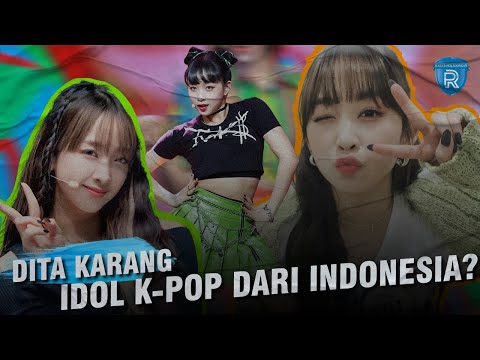 Kisah Perjuangan Dita Karang, Idol K-Pop dari Indonesia Berhasil Raih Sukses di Korea Selatan