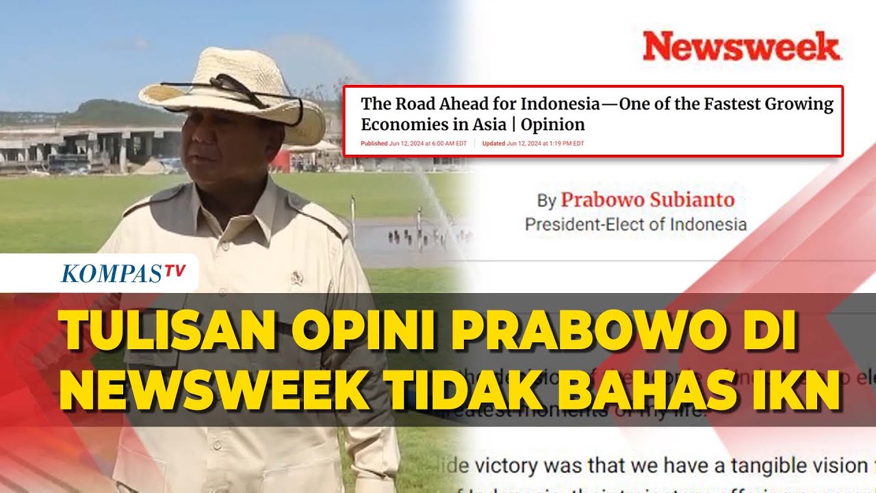 Opini Prabowo di Newsweek Tidak Bahas IKN jadi Sorotan, Ini Penjelasan Gerindra