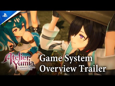 Atelier Yumia: The Alchemist of Memories & the Envisioned Land - System Overview | PS5 & PS4 Games