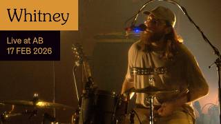 Whitney Live at AB - Ancienne Belgique