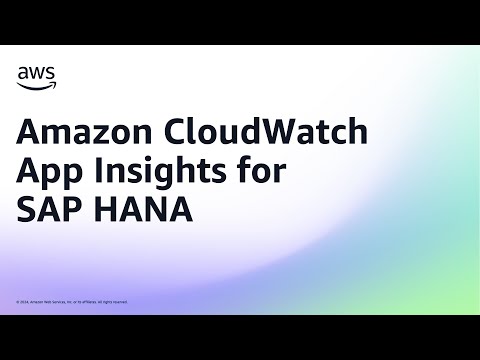 Amazon CloudWatch App Insights for SAP HANA | Amazon Web Services