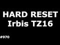 Сброс настроек Irbis TZ16 (Hard Reset Irbis TZ16)