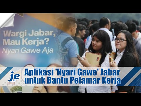Luncurkan Aplikasi Nyari Gawe, Langkah Pemprov Jabar Permudah Masyarakat Mencari Pekerjaan