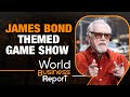BRIAN COX HOSTS JAMES BOND GAME SHOW l WORLD BUSINESS REPORT l NEWS9