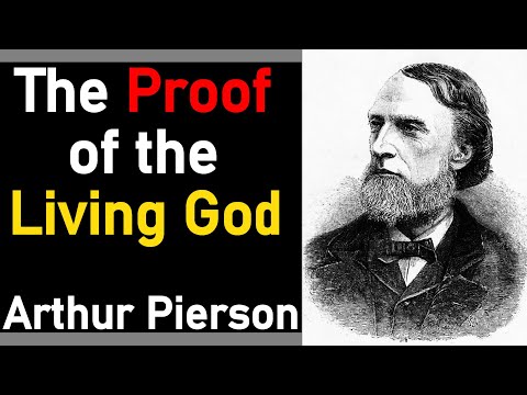 The Proof of the Living God - Arthur T. Pierson