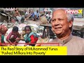 The Real Story of Mohammed Yunus | Pushed Millions Into Poverty | NewsX