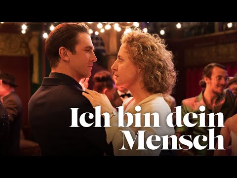 Ich bin dein Mensch'