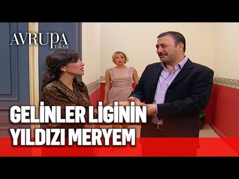 Gelinler liginin yıldızı Meryem geliyor - Avrupa Yakası