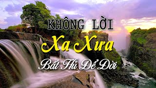 Nhạc Không Lời Xa Xưa Bất Hủ Để Đời, Hòa Tấu Guitar Nghe Mãi Vẫn Hay Chữa Lành Trái Tim