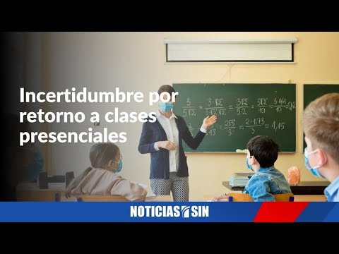 Incertidumbre por retorno a clases presenciales