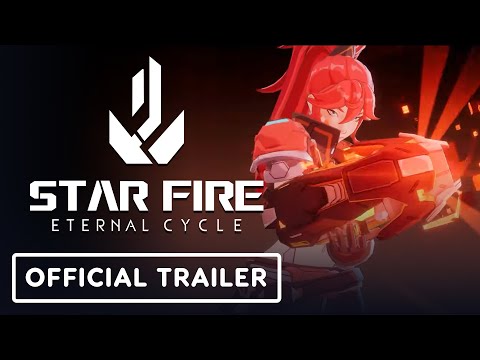 Star Fire: Eternal Cycle - Official August Demo Trailer