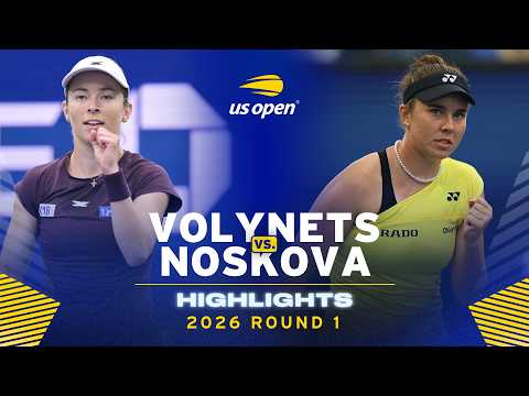 Katie Volynets vs. Linda Noskova Highlights | 2026 US Open Round 1
