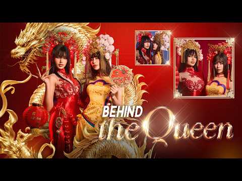 𝐁𝐞𝐡𝐢𝐧𝐝 𝐓𝐡𝐞 𝐐𝐮𝐞𝐞𝐧 | 𝐌𝐔𝐓 𝐱 𝐌𝐆𝐓 Lunar New Year Fashion Shoot 🐉✨ [ENG SUB]
