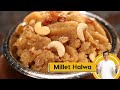 Millet Halwa | मिलेट हलवा बनाने का तरीका | #MilletKhazana | Halwa Recipe | Sanjeev Kapoor Khazana