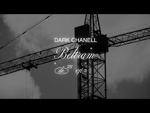 DARK CHANELL - Beltram (Official Visualizer)