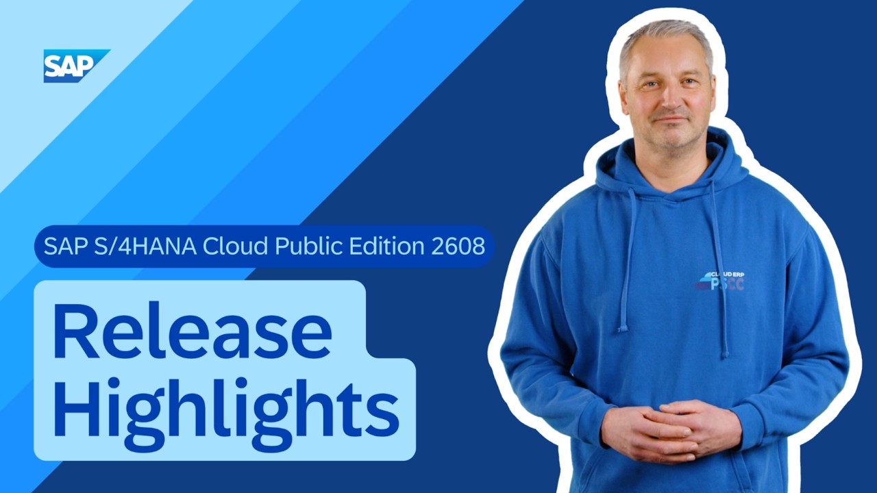 What's New in SAP S/4HANA Cloud Public Edition 2608 | Release Highlights & AI Innovations