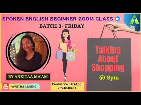 Spoken English Class | Shopping | Aveti Learning | Batch 3-Week 4 |Class -2| Ankitaa Ma'am