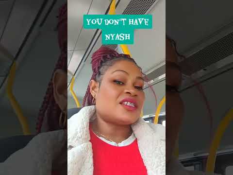 you don't have Nyash🤣 #comedy #shortsyoutube