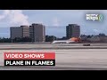 Watch: Plane Catches Fire, 100 People On Board Seen Fleeing