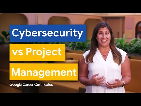 What to know before going into Cybersecurity or Project Management | Google Career Certificates