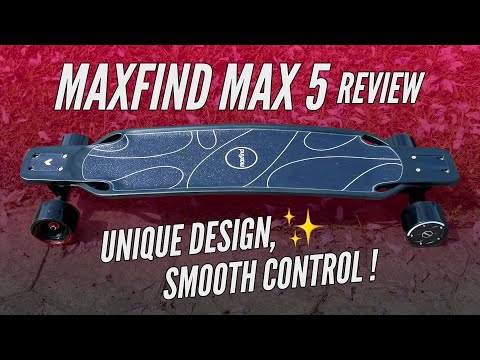 Maxfind Max 5 Pro Review - Not your typical 9 electric skateboard.