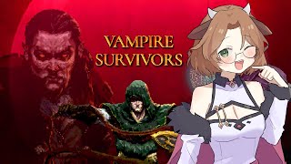 【 Vampire survivors 】attempt 2 Youtube was not Youtubing【Alicja Da Lon