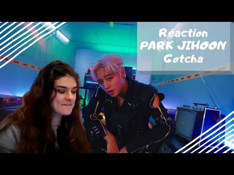 Vidéo Réaction PARK JIHOON "Gotcha" FR