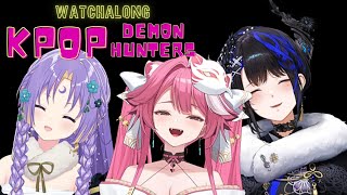 【V3LVET】Watchalong Kpop Demon Hunters!【hololive】