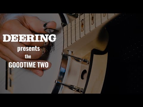 Deering Goodtime Two Banjo with Ryan Cavanaugh | Big Sciota