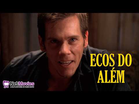 Ecos do Além (1999) - Filme Completo Dublado GRÁTIS - Thriller com Kᴇᴠɪɴ Bᴀᴄᴏɴ | NetMovies