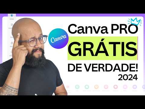 CANVA PRO GRÁTIS 2024 - Veja como ter o Canva Pró Grátis [MÉTODO 100%]