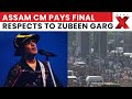 Assam CM Himanta Biswa Sarma Pays Final Respects To Legendary Singer Zubeen Garg