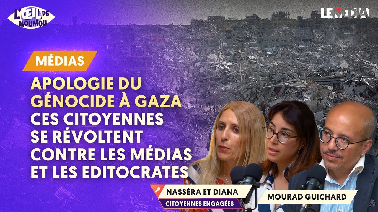 APOLOGIE DU GÉNOCIDE À GAZA : CES CITOYENNES SE RÉVOLTENT CONTRE LES MÉDIAS ET LES EDITOCRATES