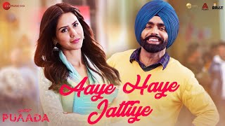 Aaye Haye Jattiye – Ammy Virk (Puaada) Video HD