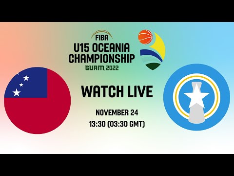 LIVE | QUARTER-FINALS: Samoa v Northern Mariana Islands | FIBA U15 Women's Oceania Championship 2022