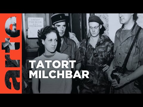 Die Bar - Algier, 1956 | Welt im Terror (2/4) | Doku HD | ARTE