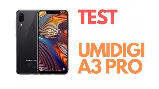 Vido-Test : Test UMIDIGI A3 PRO ? : Le meilleur smartphone lowcost que j'ai test !!! ???