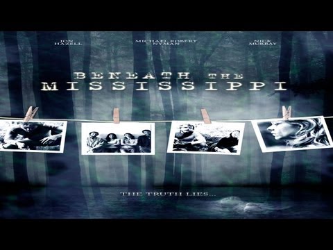 Beneath the Mississippi'
