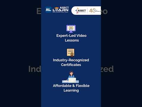 Learn. Grow. Achieve. | Build Your Future with AISECT Learn Online Courses