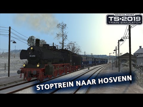 Train Simulator 2019: Stoptrein naar Hosvenn (Im Köblitzer Bergland v3 Reloaded)