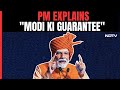 PM Modi Explains What Modi Ki Guarantee Means In Maharashtra