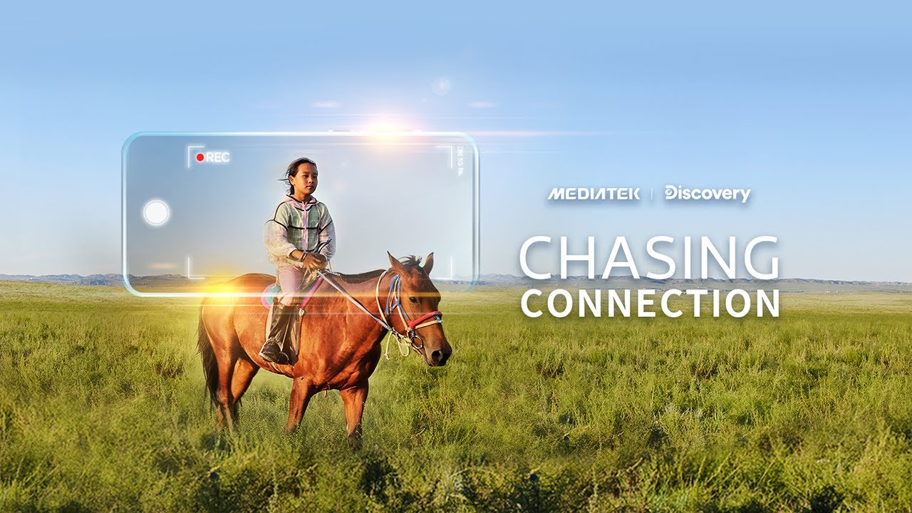 Chasing Connection | MediaTek | Discovery