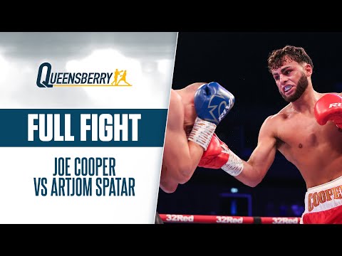 FULL FIGHT | Joe Cooper vs Artjom Spatar | Cooper gets dominate decision after 2 vicious knockdowns